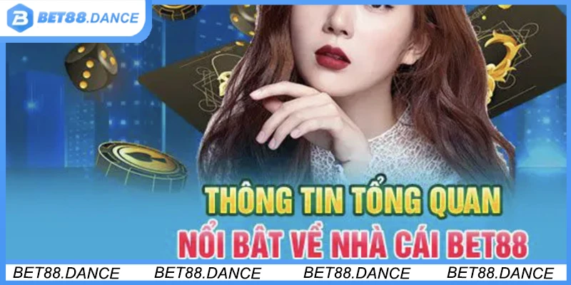 Giới thiệu tổng quan về nhà cái Bet88