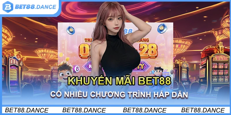 Khuyến mãi Bet88 có nhiều chương trình hấp dẫn