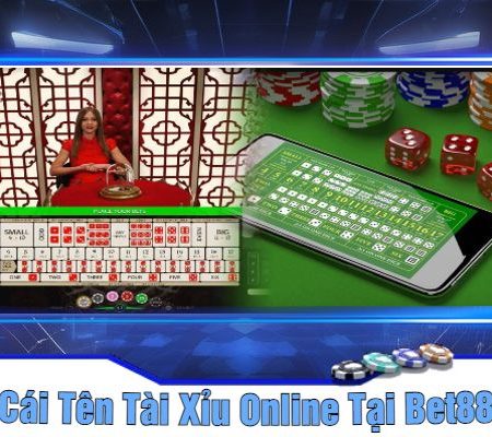 Tài Xỉu Online – Xu Hướng Giải Trí Hiện Đại Chỉ Có Ở Bet88